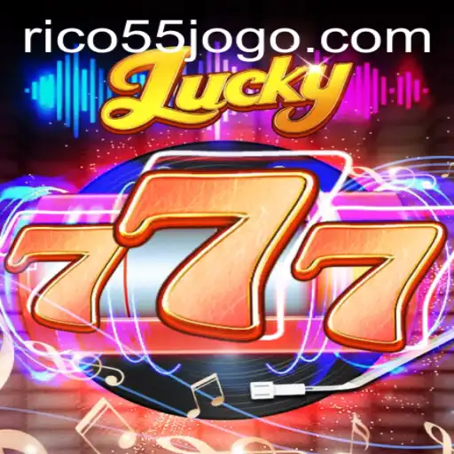 Exploring the Thrilling World of Lucky777 Featuring RICO55
