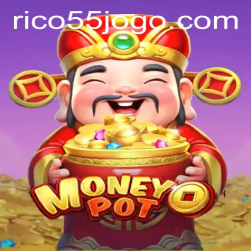 Discover the Exciting World of MoneyPot: The Revolutionary Game with RICO55