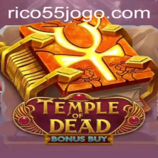Discover the Thrills of Temple of Dead Bonus Buy: Unleash the Secrets of RICO55